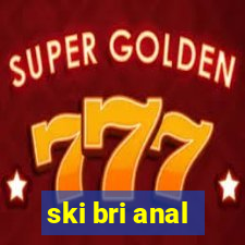 ski bri anal